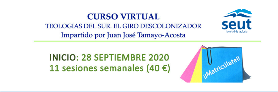 La Facultad SEUT organiza el curso virtual "Teologías del sur. El giro descolonizador"